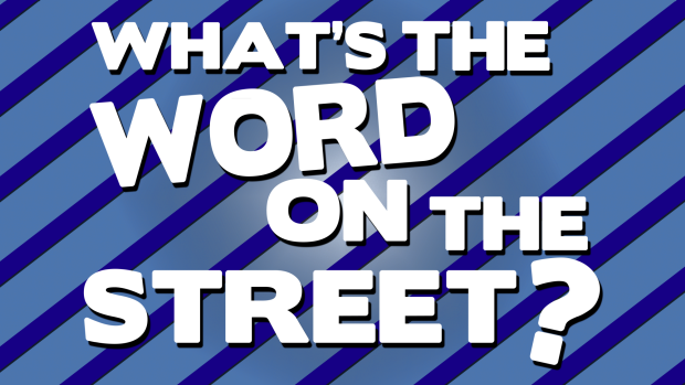 Article image for What’s the word on the street?