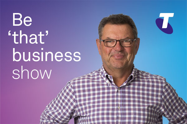 Article image for Be ‘that’ business show