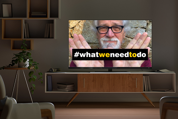 Article image for The #WhatWeNeedToDo campaign goes to prime-time TV