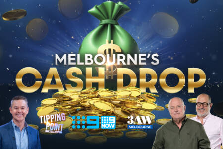 Melbourne’s Cash Drop with 3AW & Tipping Point