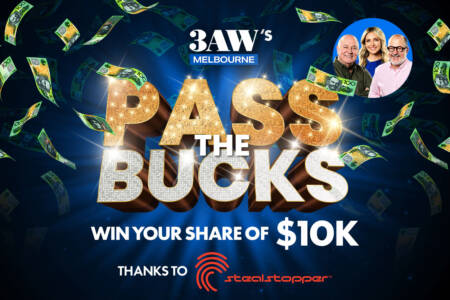 WIN YOUR SHARE OF $10K With 3AW’s Pass The Bucks, Thanks to StealStopper